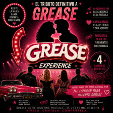 GREASE EXPERIENCE