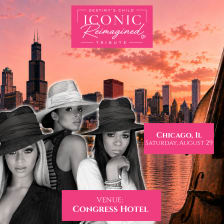 Destiny's Child: Iconic Reimagined Tribute – Chicago
