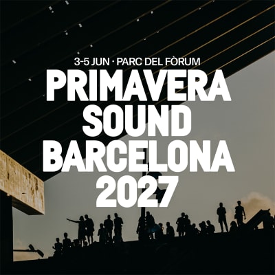 Primavera Sound Barcelona 2027