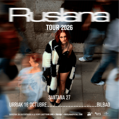Ruslana en Santana 27, Bilbao 2026