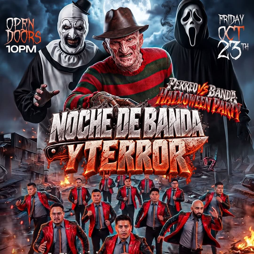 Noche de Live Banda: Perreo vs Banda Nights! Friday October 23 Halloween Party