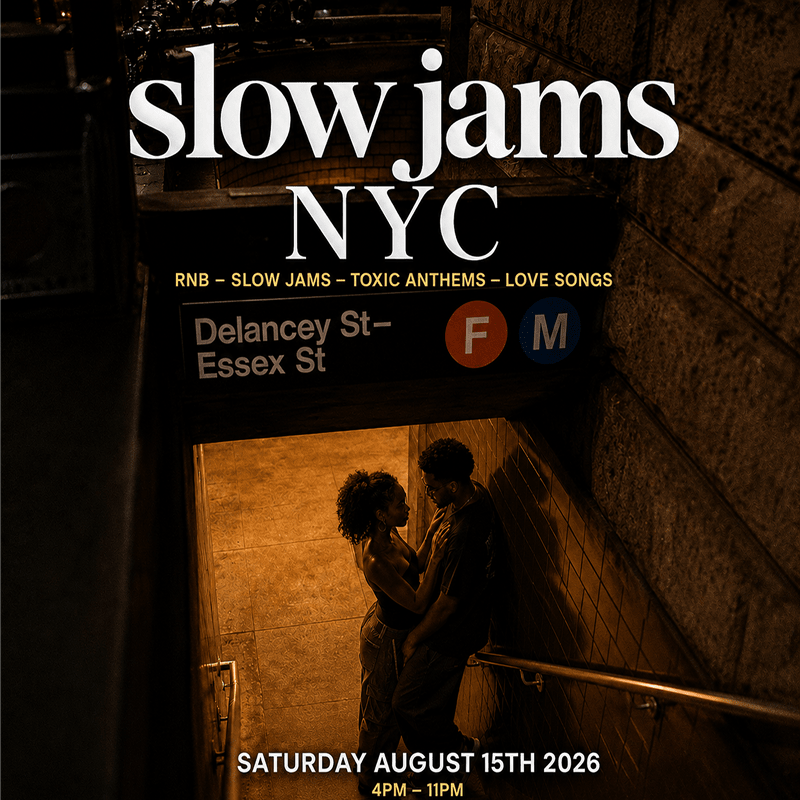 SLOW JAMS NYC - Summer Rooftop RnB & Slow Jams Day Party