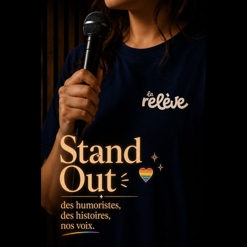 La Relève Comedy Club: Stand Out