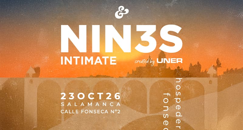 NIN3S "Intimate" - Concierto en Salamanca · 23 Octubre + _Phase·Index (Open Act)