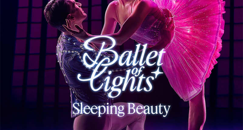 Ballet of Lights: La Bella Durmiente en un espectáculo deslumbrante