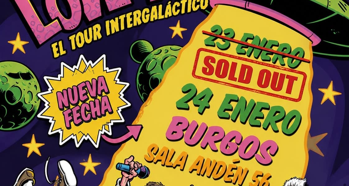 Gira La La Love You en Sala Andén 56, Burgos 2027 - Segunda Fecha