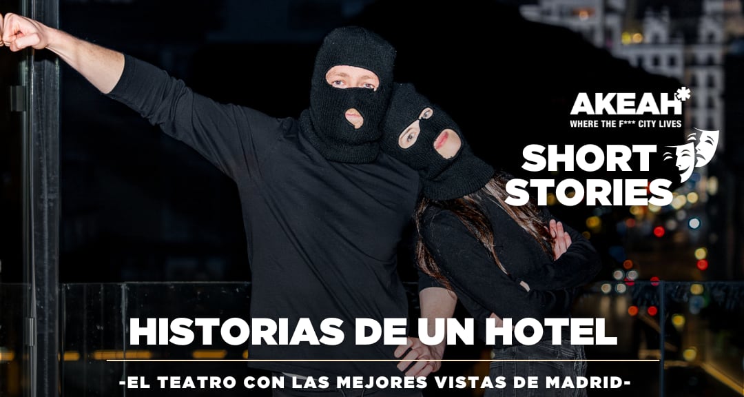 Entradas Short Stories + tapeo en AKEAH & Tilda Neotaberna Castiza ...