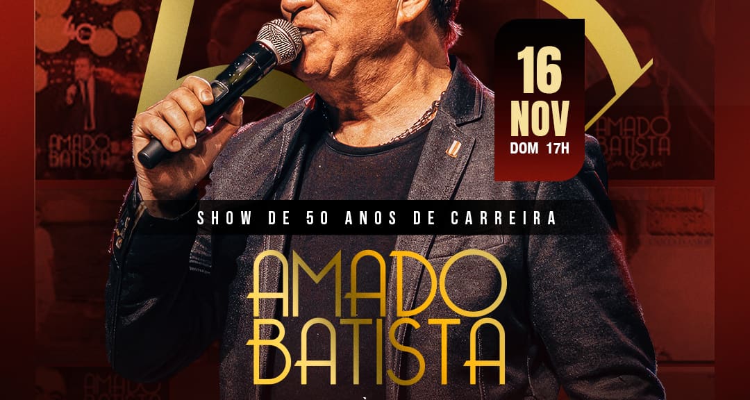 Show do Amado Batista 50 Anos no Arena Sertaneja - São Paulo | Fever