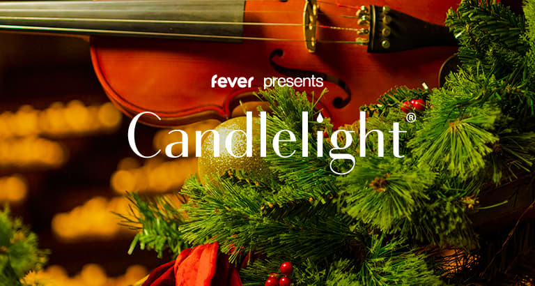 Candlelight: クリスマス定番ソング - 東京 | Fever