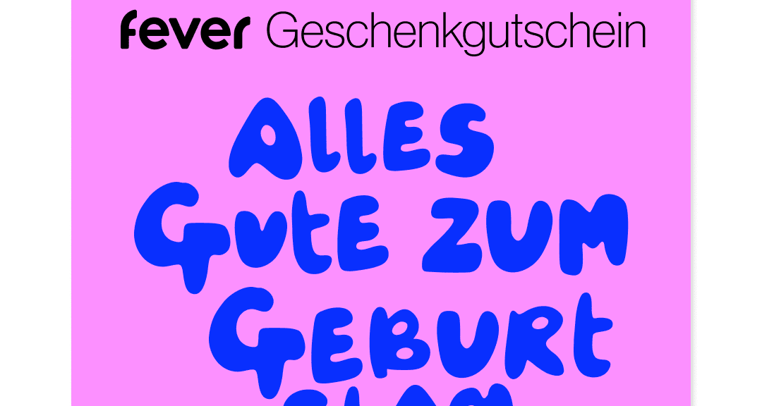 Alles Gute zum Geburtstag!- Geschenkgutschein Special Edition Ab 30,00 € — Muttertag Berlin