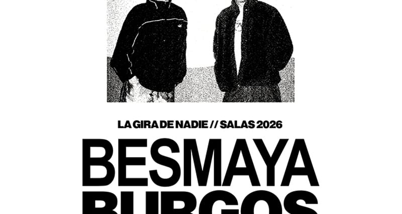 Gira Besmaya en Burgos