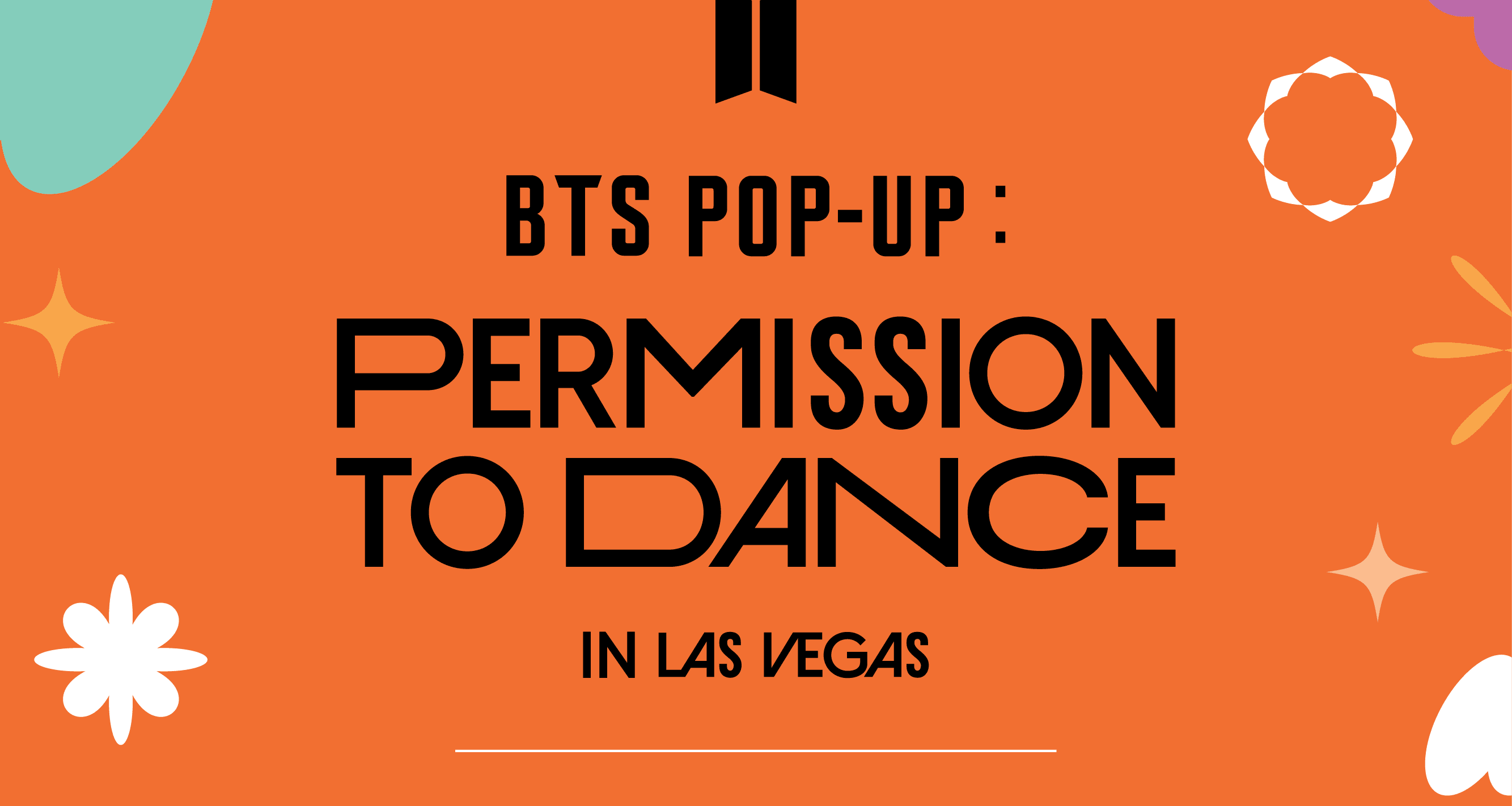 BTS POP-UP：PERMISSION TO DANCEの公式グッズが発売決定