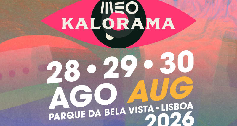 MEO KALORAMA 2026 Lisbon