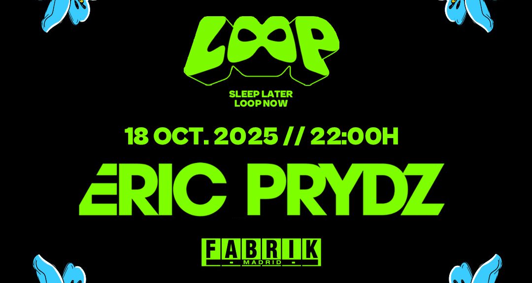 Entradas para Eric Prydz con LOOP en FABRIK en Madrid | Fever