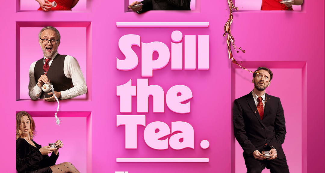 Spill the Tea tickets | Fever