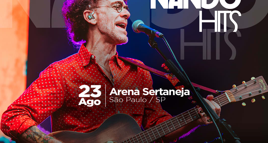 Show do Nando Reis - Turnê Nando Hits em São Paulo