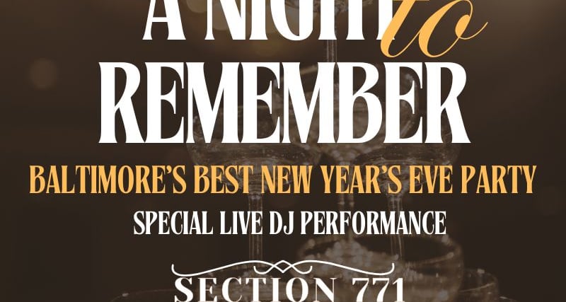 NYE Party at Section 771 Tickets Baltimore Fever