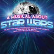 A Musical About Star Wars