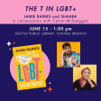 Jamie and Shaaba Spill the Tea with 'The T in LGBT+'