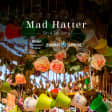 Mad Hatter : la Gin & Tea Party du Chapelier Fou