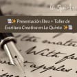 Taller de escritura creativa en La Quinta ✨📚