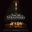 LE SACRE DE STRAVINSKY