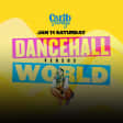 Dancehall vs. World: Presented by Carib Saturdays at SOB's