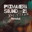 Primavera Sound 2025 Barcelona x Revolut