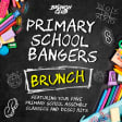 Primary School Bangers Boozy Brunch - Edinburgh