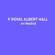 Royal Albert Hall: Be The First To Know!