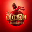La Ronde: A Lavish Cocktail of Circus, Cabaret & Comedy- Gift Card
