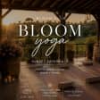 Bloom Yoga Experience · Sunset Edition