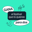 ¡Sorteo! - Gana el Festival que tú quieras para dos