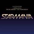 Avant-Première de Starmania : L'Opéra Rock