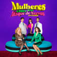 Musical "Mulheres à Beira de um Ataque de Nervos" no Politeama