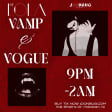 The Lola Vamp and Vogue Halloween Party