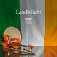 Candlelight: Classical Celtic Folk Music
