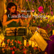 Candlelight Spring: From Bach to The Beatles