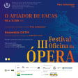 3º Festival Oficina de Ópera  - “ O Afiador de Facas”