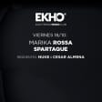 Ekho: Marika Rossa + Spartaque