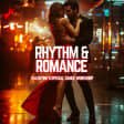 Rhythm & Romance: Valentine’s Special Salsa and Bachata Workshop