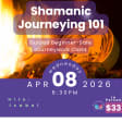 Shamanic Journeying 101 (Guided + Beginner-Safe)