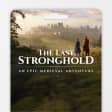 The Last Stronghold: An Epic Medieval Adventure - Gift Card