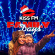 ﻿Kiss FM Family Days (December 28 and 29)