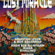 LOST MIRACLE OFF BCN präsentiert: Sébastien Léger, Roy Rosenfeld, Khen B2B Eli Nissan, Maga, Rivellino