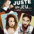 "Juste un jeu..." au Rikiki Café-Théâtre