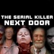 The Serial Killer Next Door