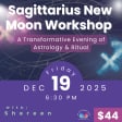 Sagittarius New Moon Workshop with Shereen Campbell