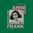 Exposição Anne Frank : Deixem-nos ser