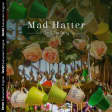 Mad Hatter : la Gin & Tea Party du Chapelier Fou